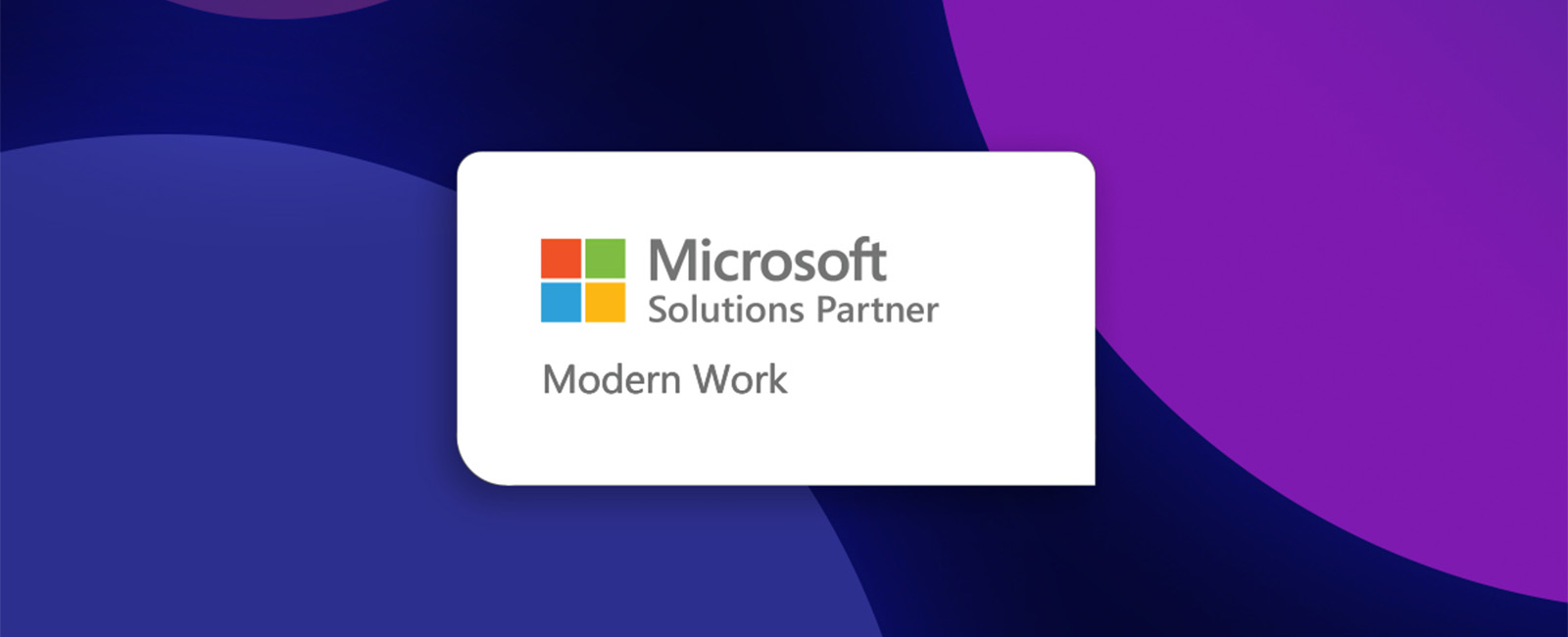 Raising the Bar: Dual Recognitions for Modern Work & Cloud Partnership