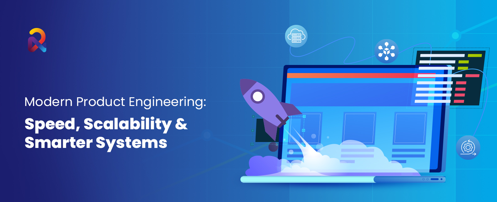 Engineering Better, Faster: How Modern Product Engineering Accelerates Innovation
